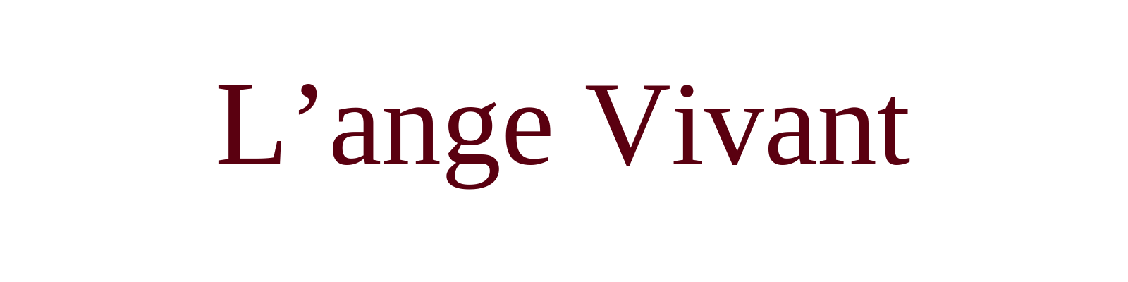 L`ange Vivant